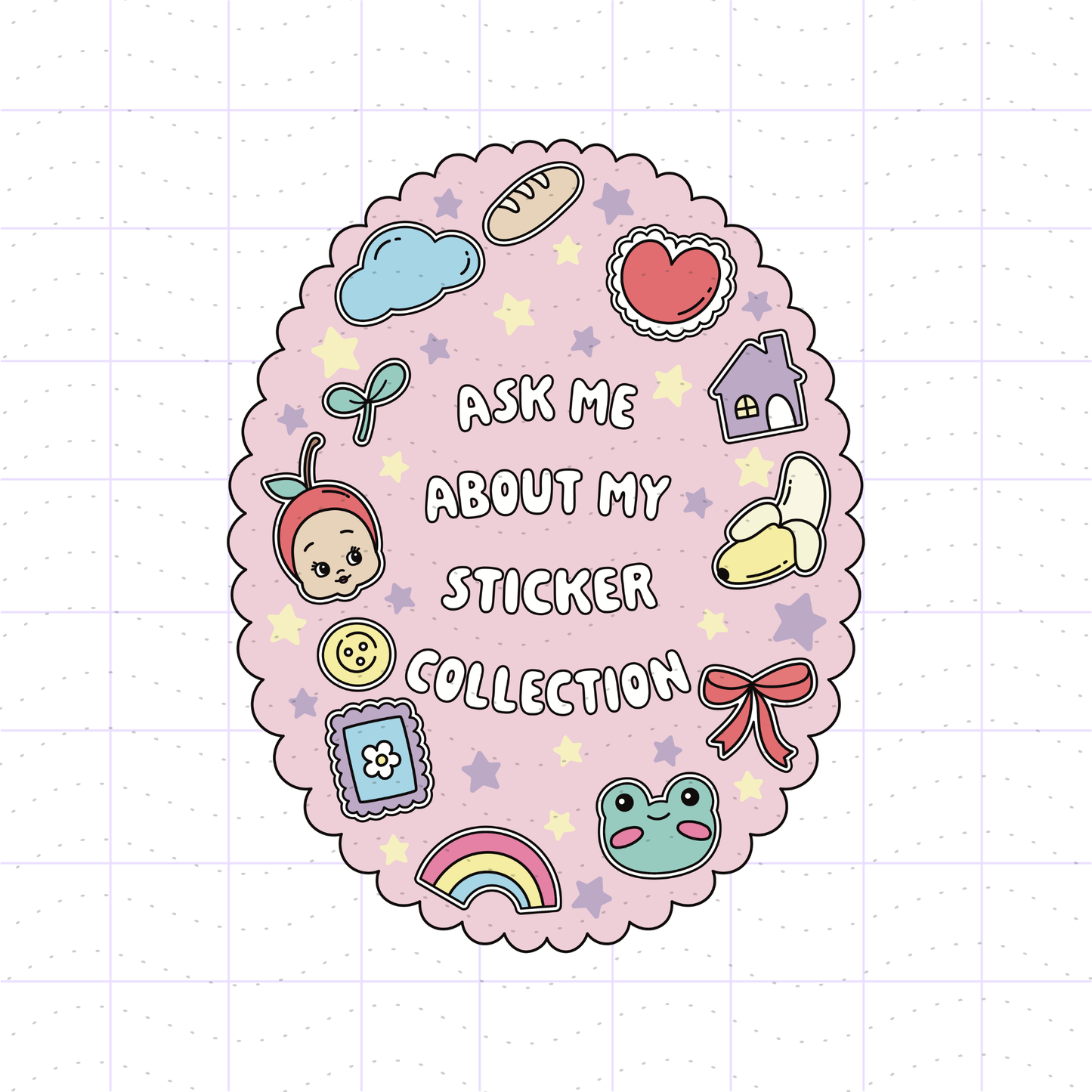 Ask Me About My Sticker Collection PNG File