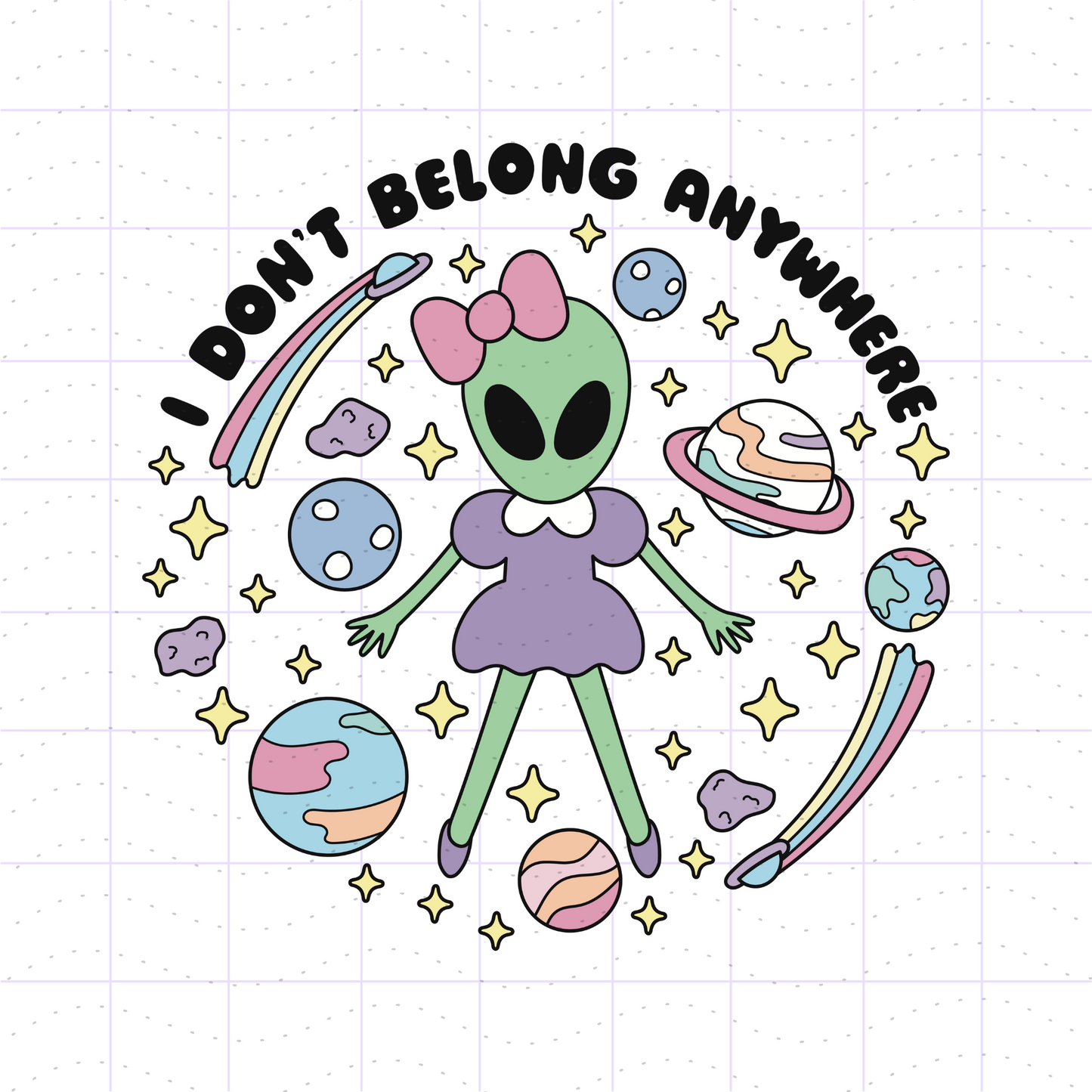 I Don't Belong Anywhere Alien SVG PNG Files