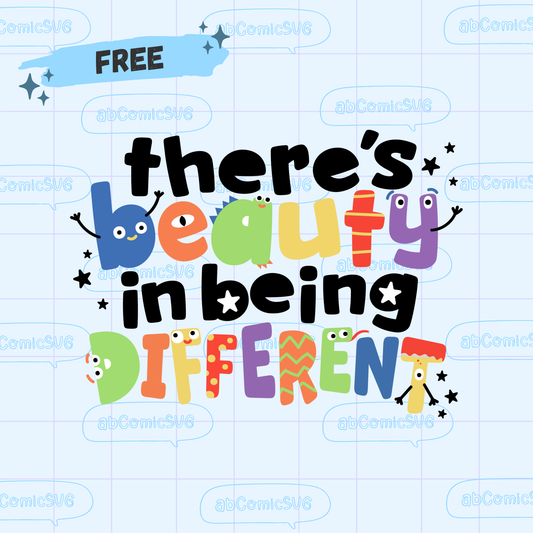 Free There's Beauty In Being Different PNG SVG Files